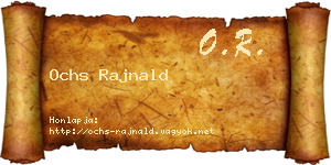 Ochs Rajnald névjegykártya